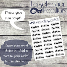 Load image into Gallery viewer, CUSTOM Script Planner Stickers