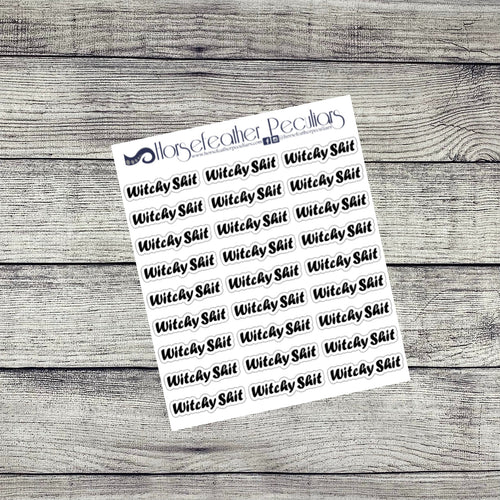 Witchy Shit Script Planner Stickers