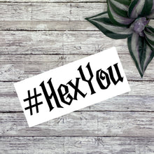 Load image into Gallery viewer, #HexYou Vinyl Decal