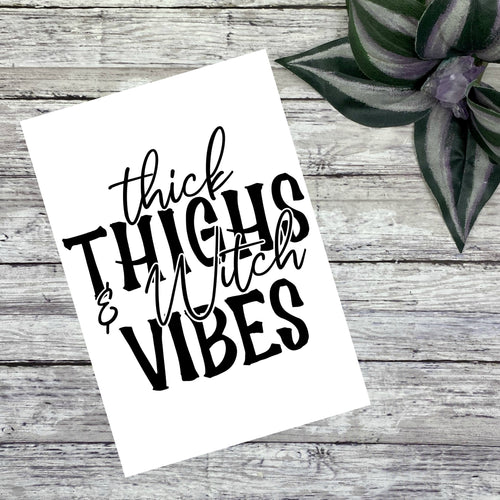 Thick Thighs & Witch Vibes Vinyl Decal